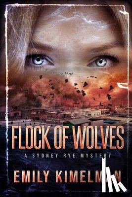 Kimelman, Emily - Flock of Wolves