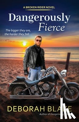 Blake, Deborah - Dangerously Fierce