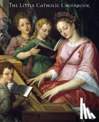 Jones, Noel - The Little Catholic Choirbook