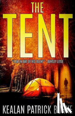 Burke, Kealan Patrick - The Tent