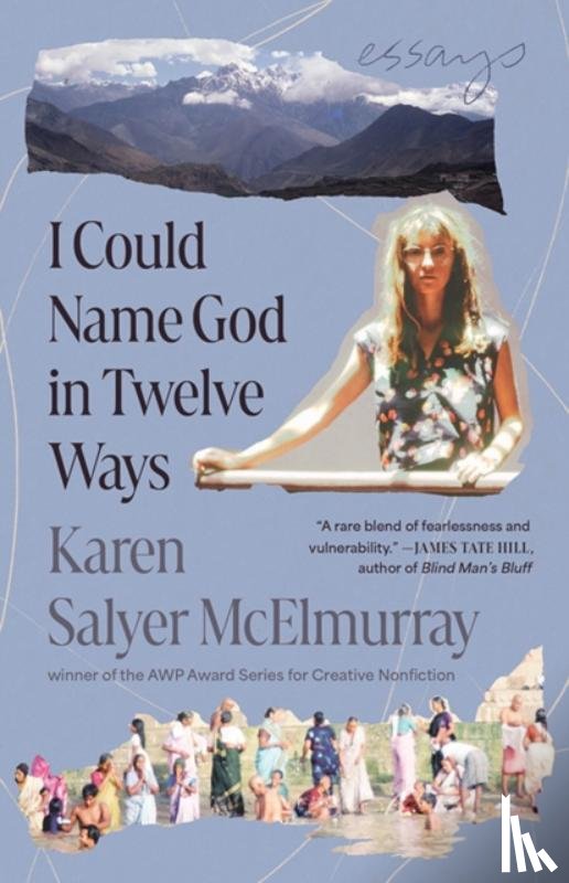 Salyer McElmurray, Karen - I Could Name God in Twelve Ways