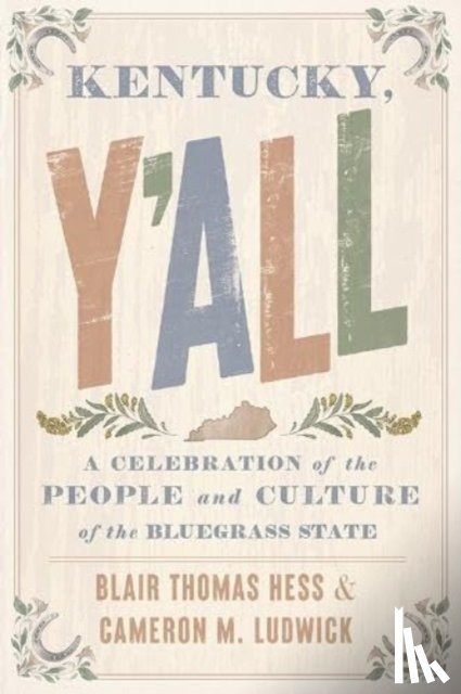 Hess, Blair Thomas, Ludwick, Cameron M - Kentucky, Y'all