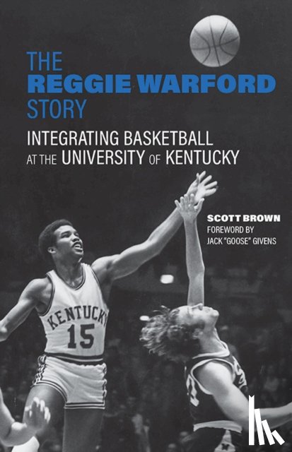 Brown, Scott - The Reggie Warford Story