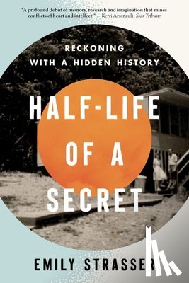 Strasser, Emily - Half-Life of a Secret