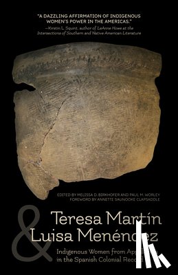 Birkhofer, Melissa D. - Teresa Martín and Luisa Menéndez: Indigenous Women from Appalachia in the Spanish Colonial Record
