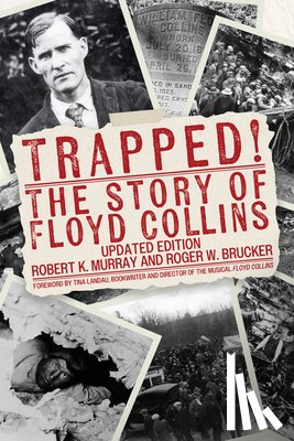 Murray, Robert K. - Trapped!: The Story of Floyd Collins