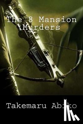 Wong, Ho-Ling - The 8 Mansion Murders