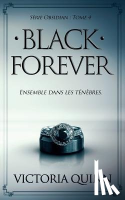Quinn, Victoria - Black Forever (French)