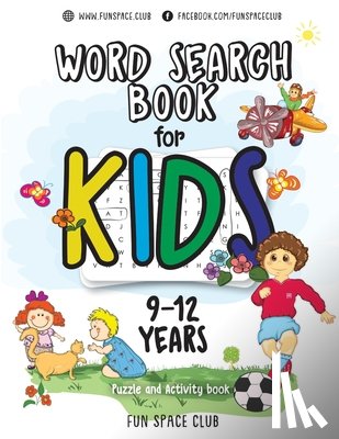 Dyer, Nancy - Word Search Books for Kids 9-12: Word Search Puzzles for Kids Activities Workbooks age 9 10 11 12 year olds