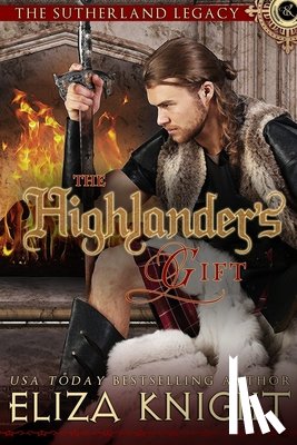 Knight, Eliza - The Highlander's Gift