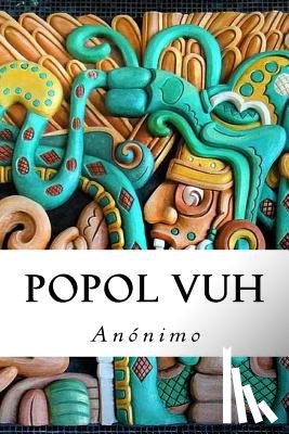Anonimo - Popol Vuh