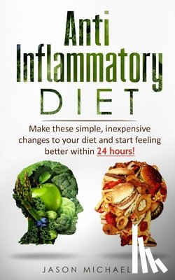 Michaels, Jason - Anti-Inflammatory Diet