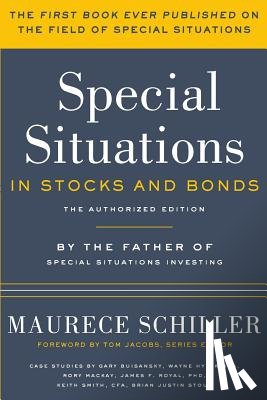 Jacobs, Tom - Special Situations in Stocks and Bonds: The Authorized Edition
