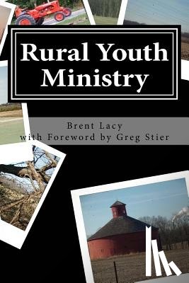 Stier, Greg - Rural Youth Ministry: Expanded Second Edition