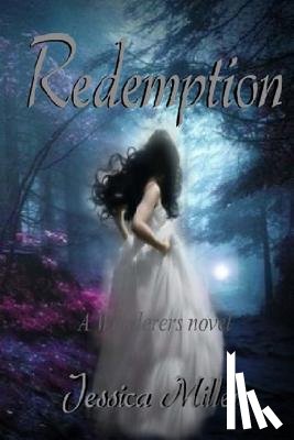 Miller, Jessica - Redemption (Wanderers #5): Wanderers #5