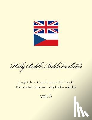 Kushnir, Ivan - Holy Bible. Bible Kralická: English - Czech Parallel Text