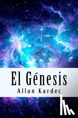 Kardec, Allan - El Genesis