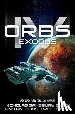 Smith, Nicholas Sansbury - Orbs IV: Exodus