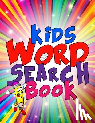 Books, Kids Coloring - Kids Word Search Book: 50 Large Print Kids Word Find Puzzles: Jumbo Word Seek Book (8.5"x11") For Kids Age 6,7,8,9-12