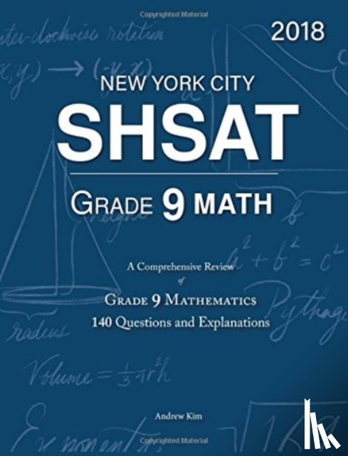 Kim, Andrew - SHSAT GRADE 9 MATH