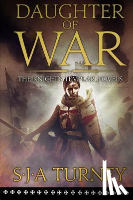 Turney, S. J. a. - Daughter of War