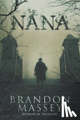Massey, Brandon - Nana