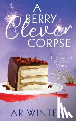 Winters, A. R. - A Berry Clever Corpse