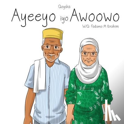 Ibrahim, Fadumo M. - Ayeeyo iyo Awoowo