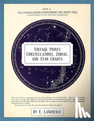 Lawrence, E. - Vintage Prints: Constellations, Zodiac, and Star Charts