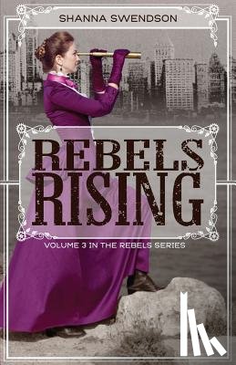 Swendson, Shanna - Rebels Rising
