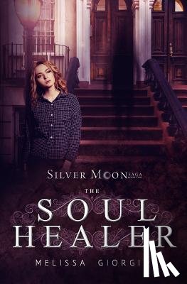 Giorgio, Melissa - The Soul Healer