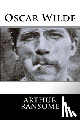 Ransome, Arthur - Oscar Wilde