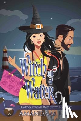 Lee, Amanda M. - Witch Out Of Water