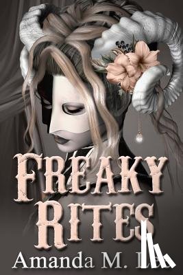 Lee, Amanda M. - Freaky Rites