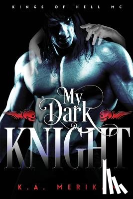 Merikan, K. a. - My Dark Knight