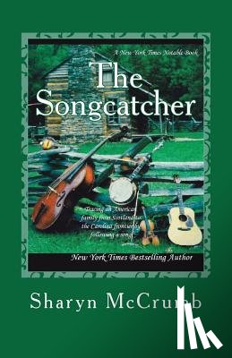 McCrumb, Sharyn - The Songcatcher: A Ballad Novel