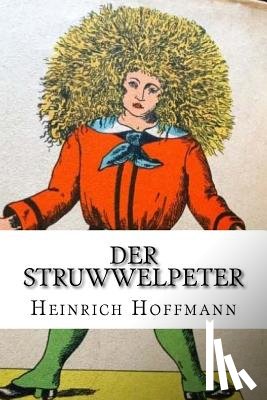 Hoffmann, Heinrich - Der Struwwelpeter