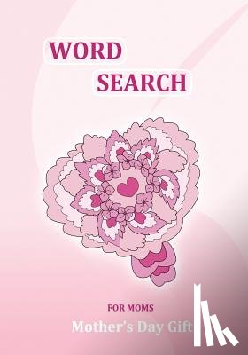 Lalgudi, Sujatha - Mother's Day Gift: Word Search for Moms: 101 Puzzles, Gifts for mom, from daughter, from son, Mothers Day Gifts