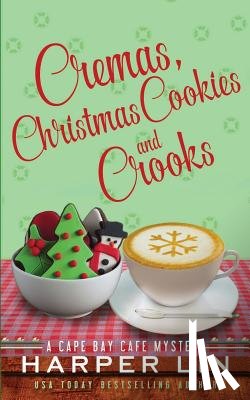Lin, Harper - Cremas, Christmas Cookies, and Crooks
