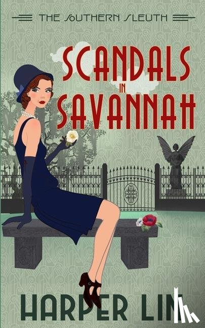 Lin, Harper - Lin, H: Scandals in Savannah
