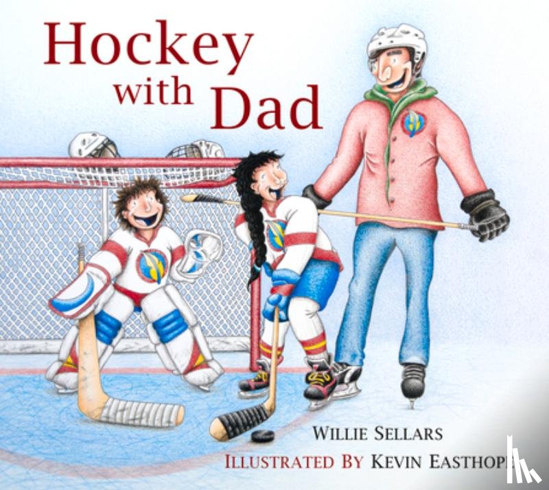 Sellars, Willie - Hockey with Dad