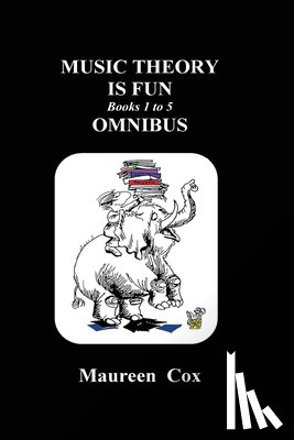 Cox, Maureen - Music Theory is Fun Books 1 to 5 Omnibus