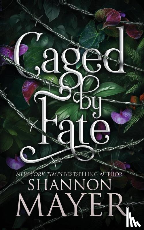 Mayer, Shannon - Caged by Fate