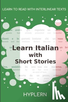 Hyplern, Bermuda Word - Learn Italian with Short Stories: Interlinear Italian to English