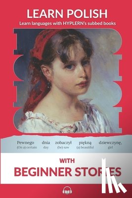 Hyplern, Bermuda Word - Learn Polish with Beginner Stories: Interlinear Polish to English