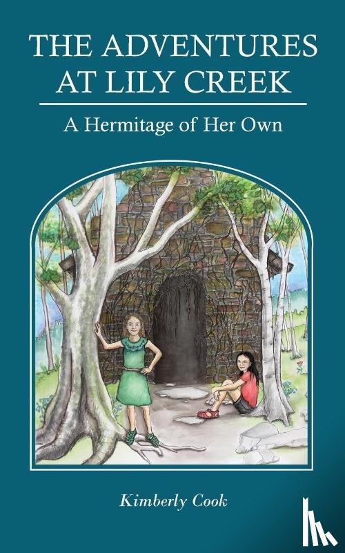 Cook, Kimberly - A Hermitage of Her Own
