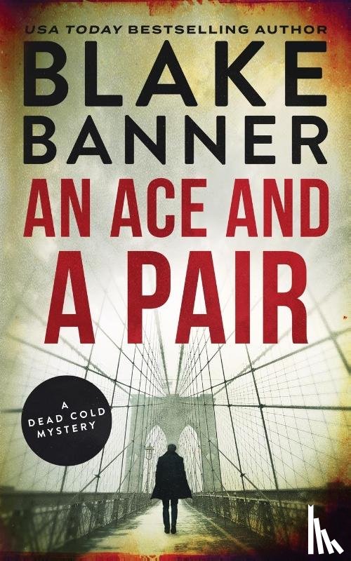 Banner, Blake - An Ace and a Pair