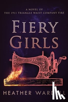 Wardell, Heather - Fiery Girls