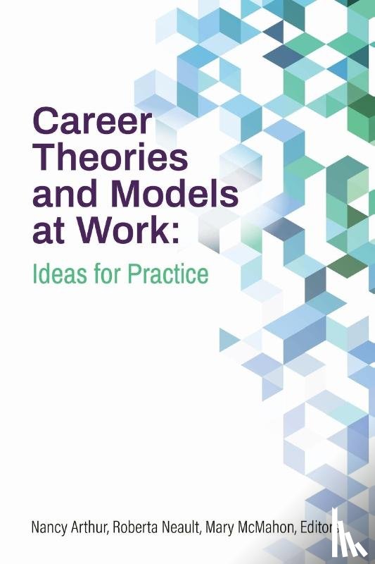  - Career Theories and Models at Work