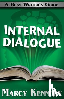 Kennedy, Marcy - Internal Dialogue